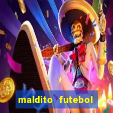 maldito futebol clube dublado download